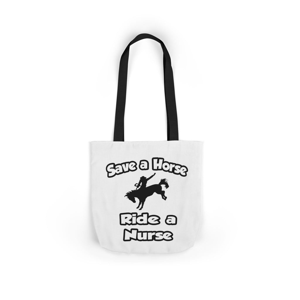 Save a Horse .. Ride a Nurse - Canvas Tote Bag, 5-Color Straps