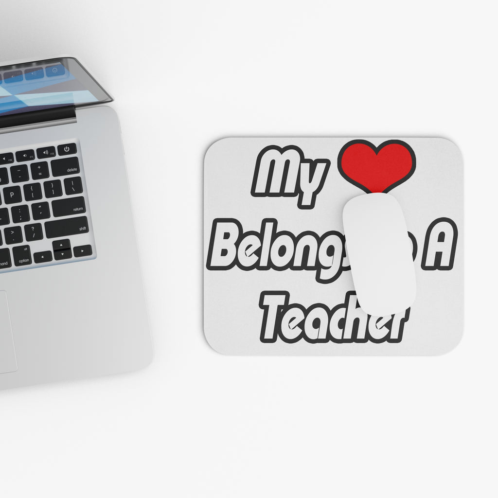 My Heart Belongs To A Teacher - Mouse Pad (Rectangle)