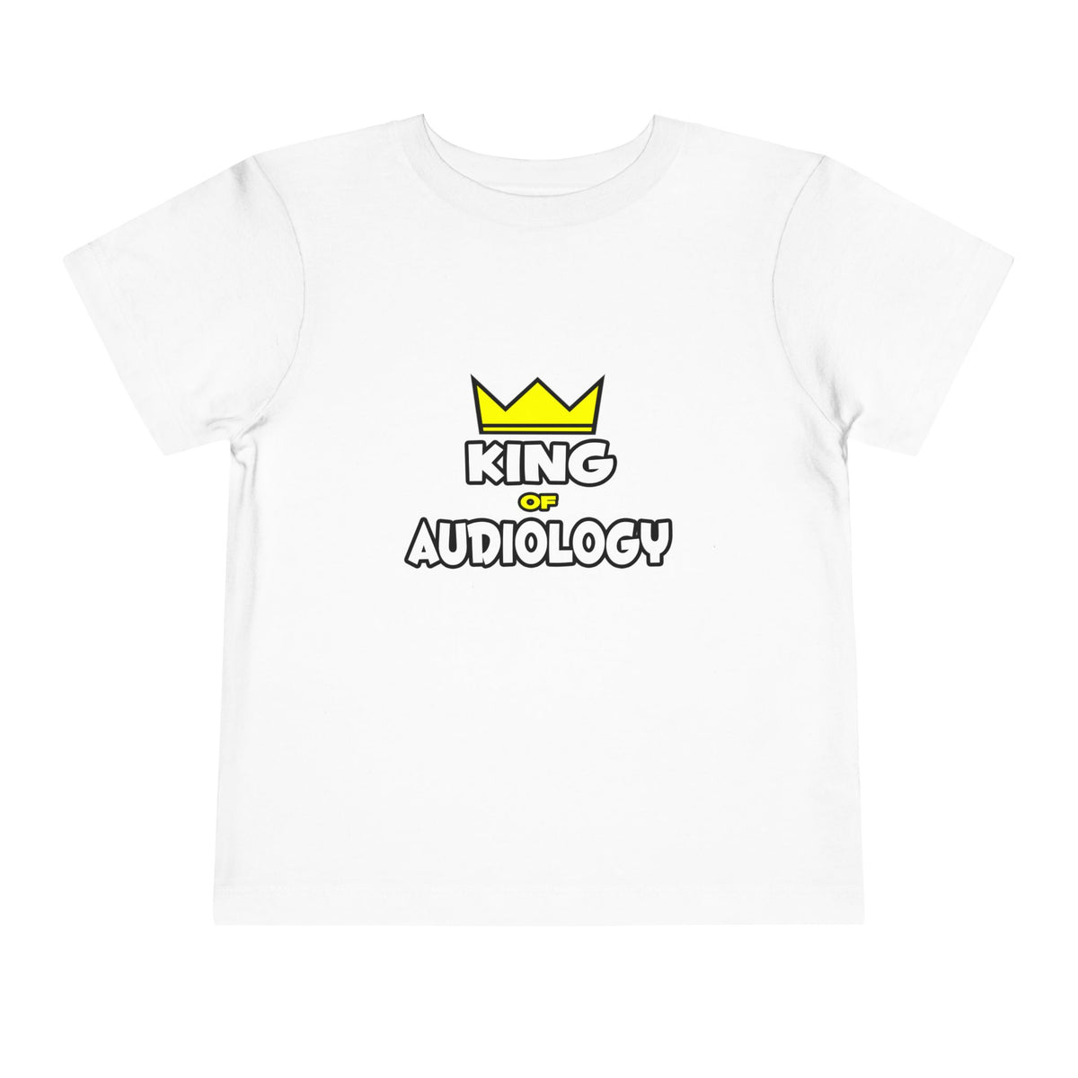 King of Audiology - Toddler Short Sleeve Tee