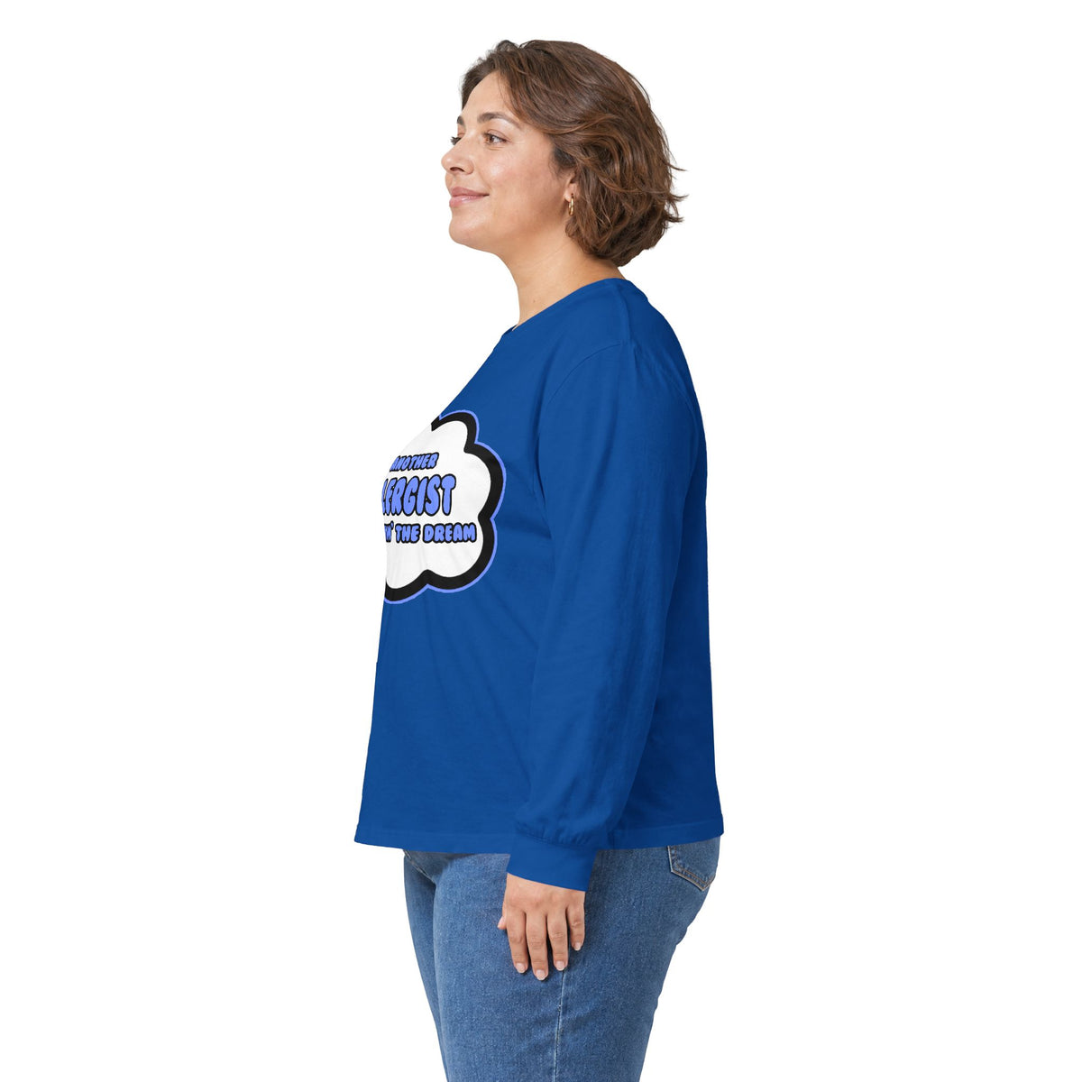 Allergist .. Livin' The Dream - Unisex Ultra Cotton Long Sleeve Tee