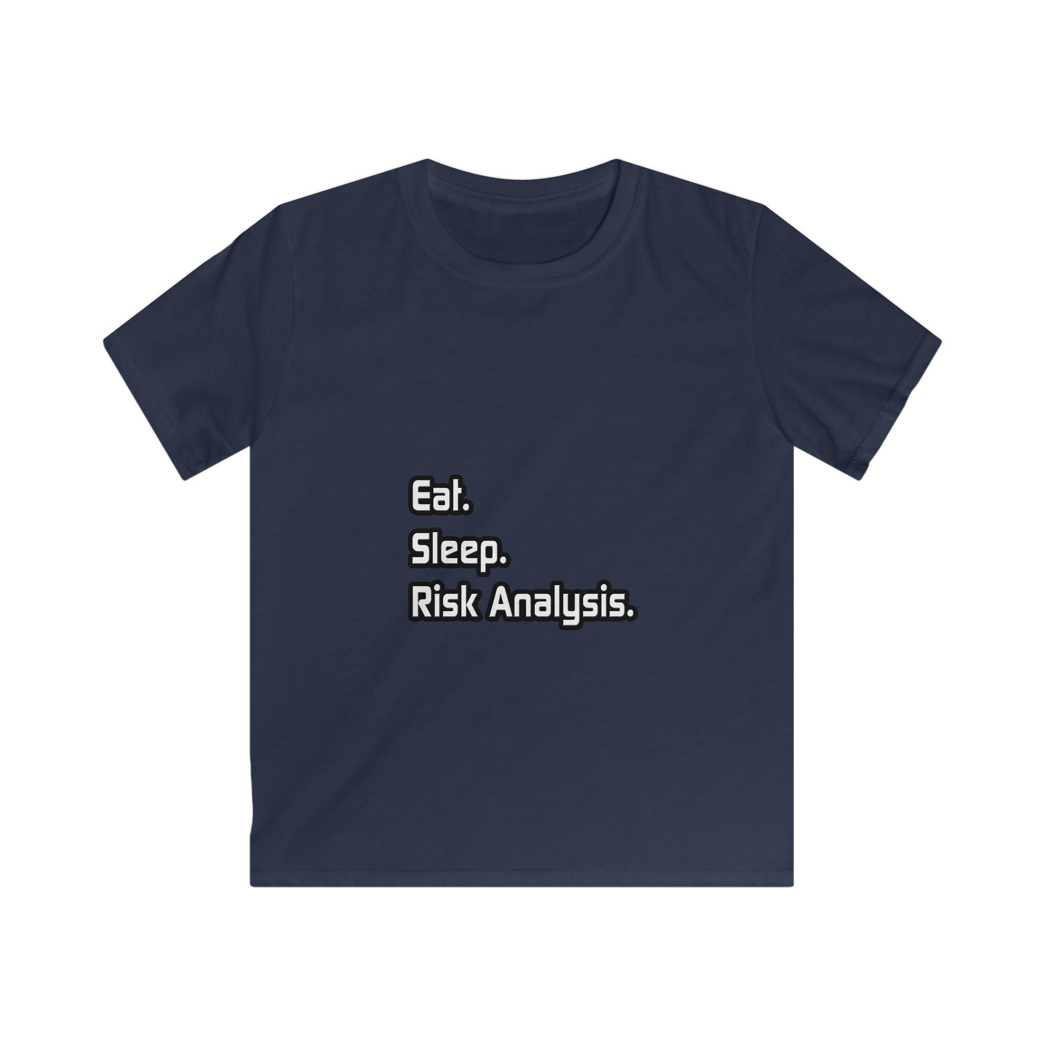 Eat. Sleep. Risk Analysis - Kids Softstyle Tee