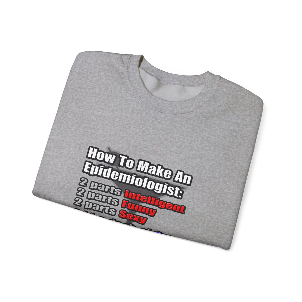 How To Make an Epidemiologist - Unisex Heavy Blend™ Crewneck Sweatshirt