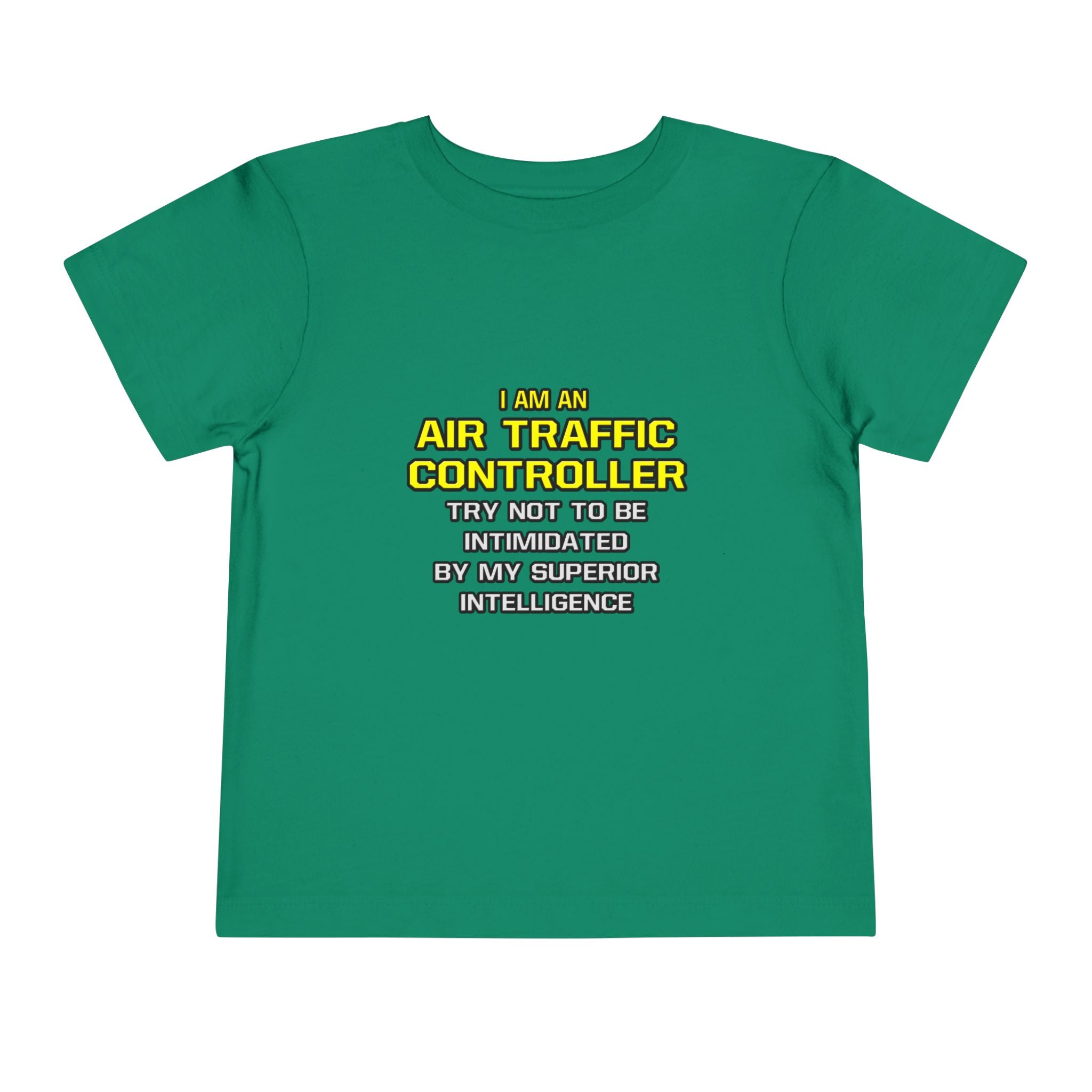Air Traffic Controller...Superior Intelligence - Toddler Short Sleeve Tee
