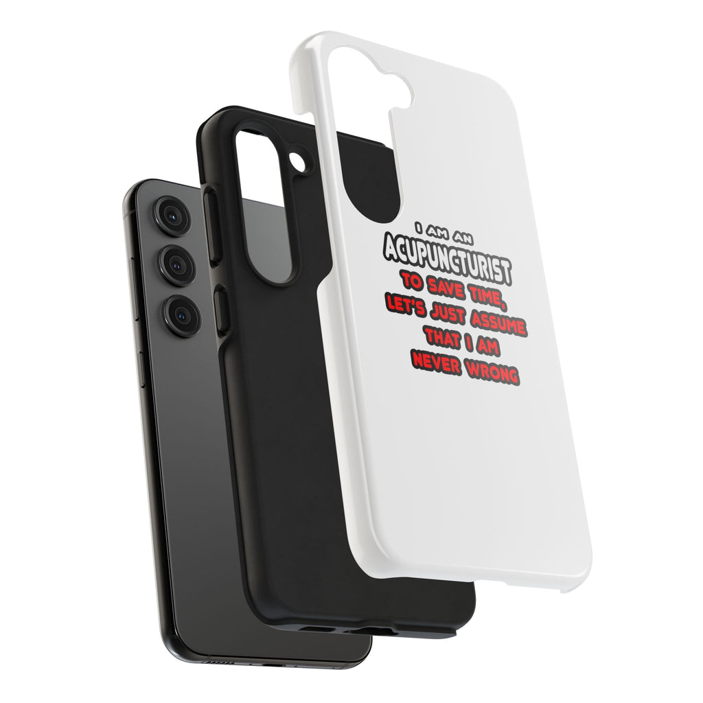 Funny Acupuncturist T Shirts and Gifts - Tough Phone Cases