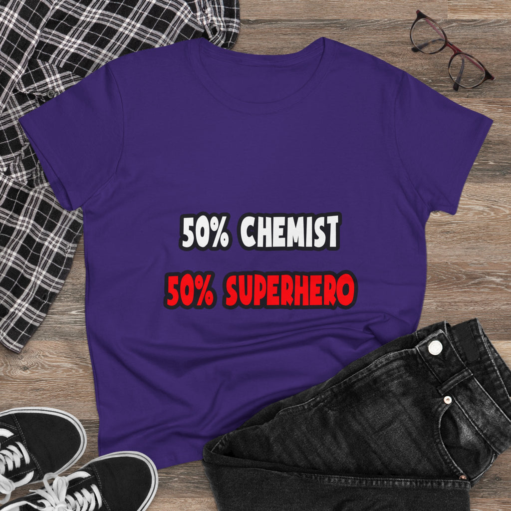 Half Chemist ... Half Superhero - Women's Midweight Cotton Tee