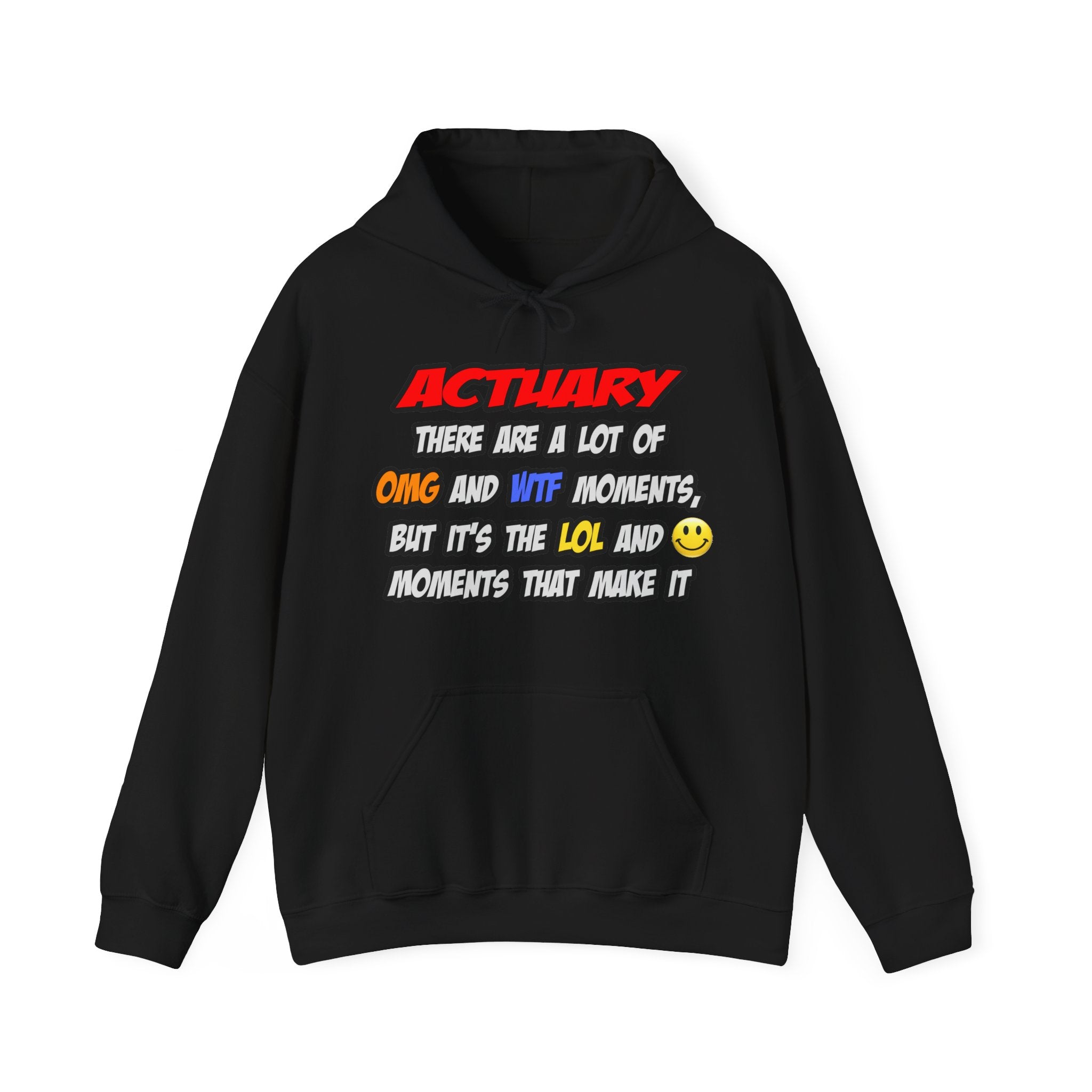 Actuary .. OMG WTF LOL - Unisex Heavy Blend™ Hooded Sweatshirt