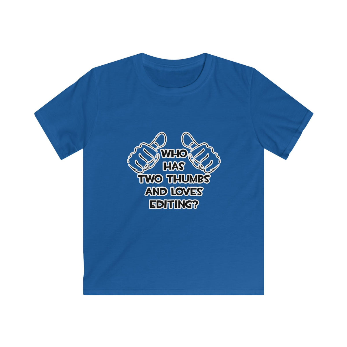 Two Thumbs and Loves Editing - Kids Softstyle Tee