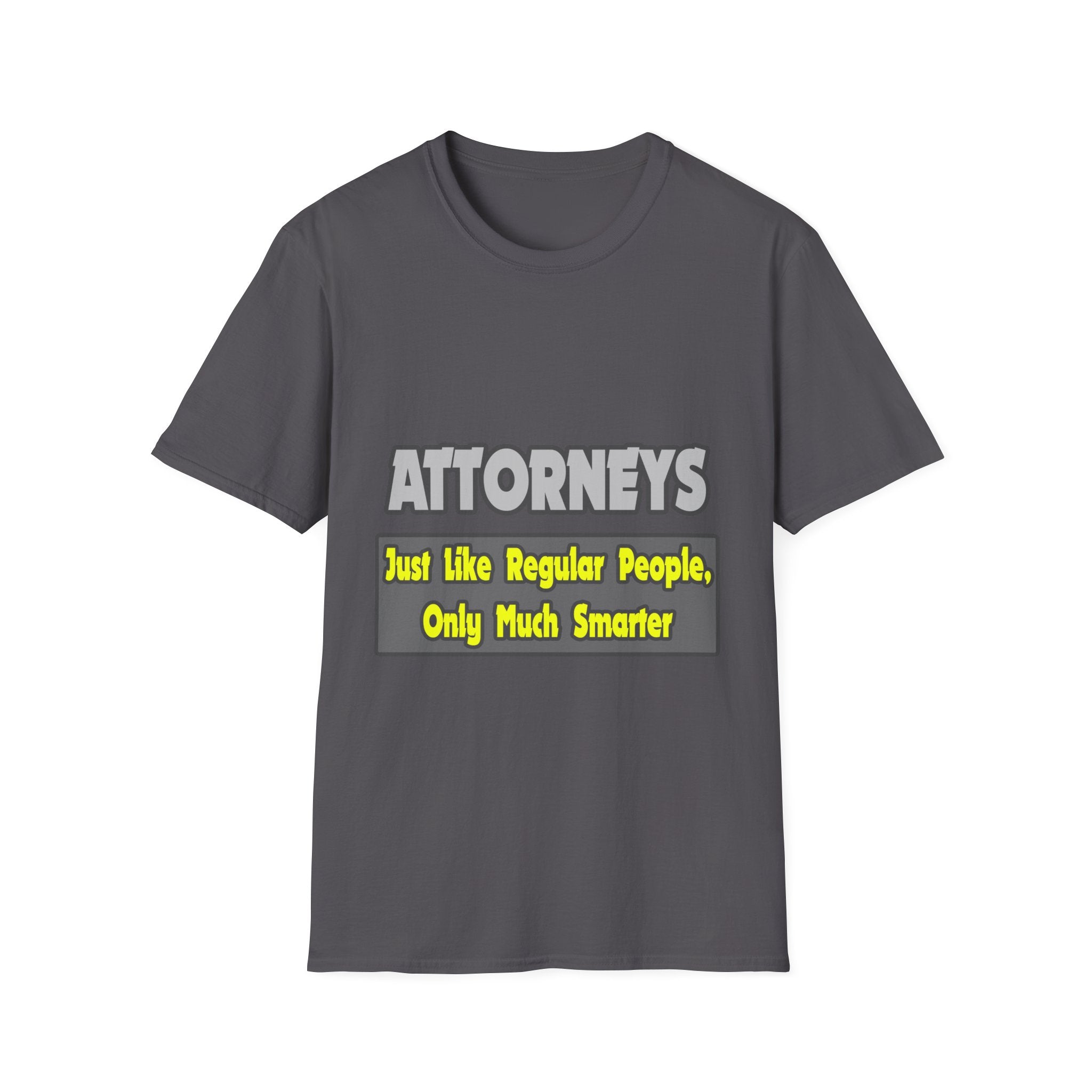 Attorneys...Smarter - Unisex Softstyle T-Shirt