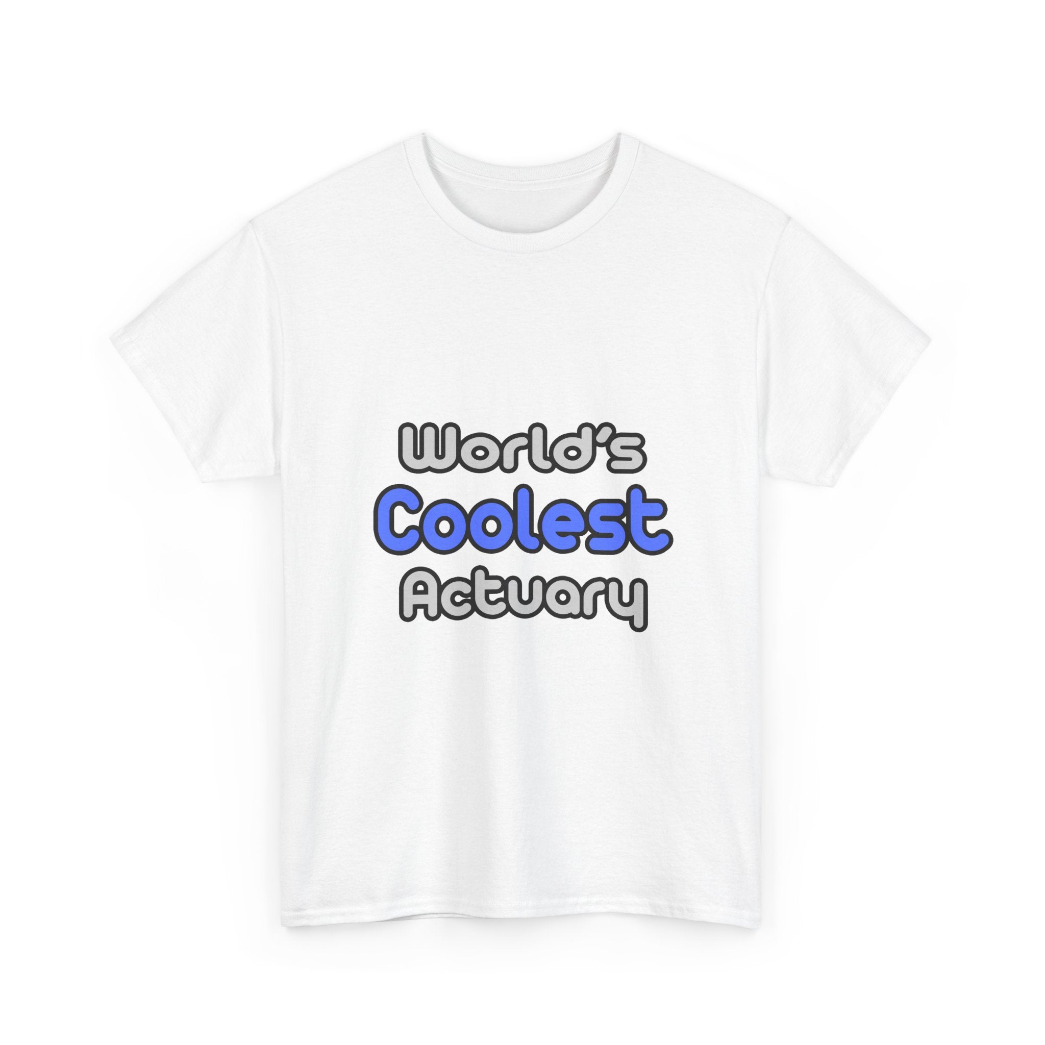 World's Coolest Actuary - Unisex Heavy Cotton Tee