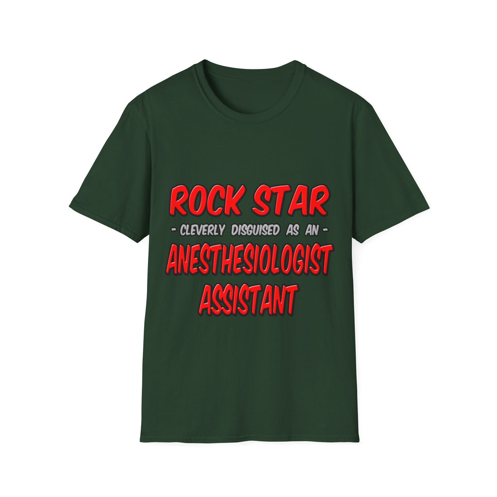Rock Star .. Anesthesiologist Assistant - Unisex Softstyle T-Shirt