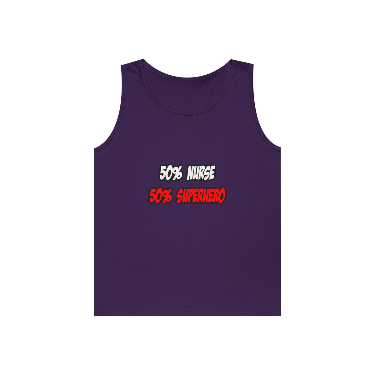 Half Nurse...Half Superhero - Unisex Heavy Cotton Tank Top