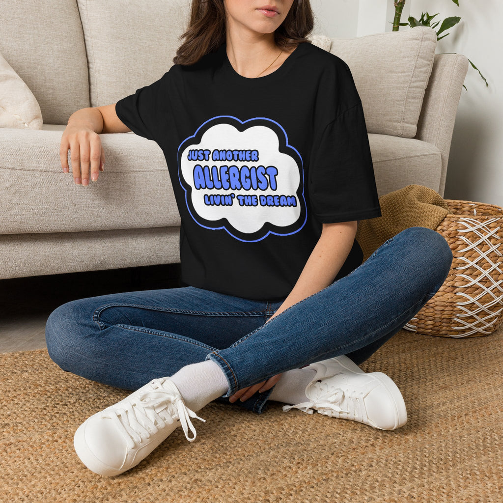 Allergist .. Livin' The Dream - Unisex Softstyle T-Shirt
