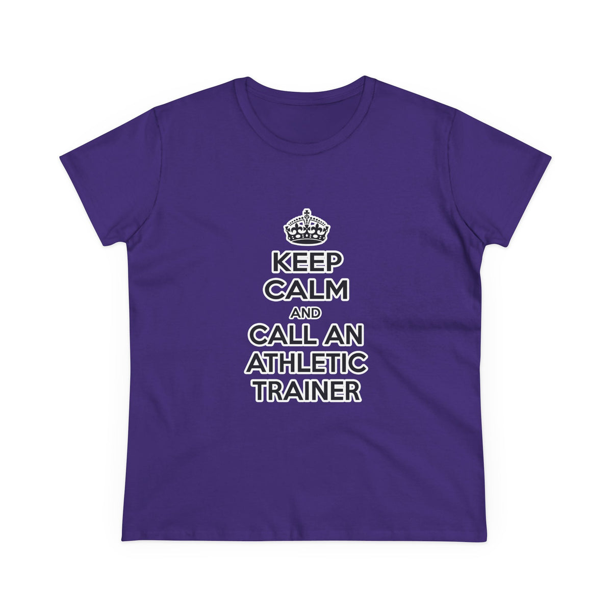 Keep Calm and Call an Athletic Trainer - Women's Midweight Cotton Tee