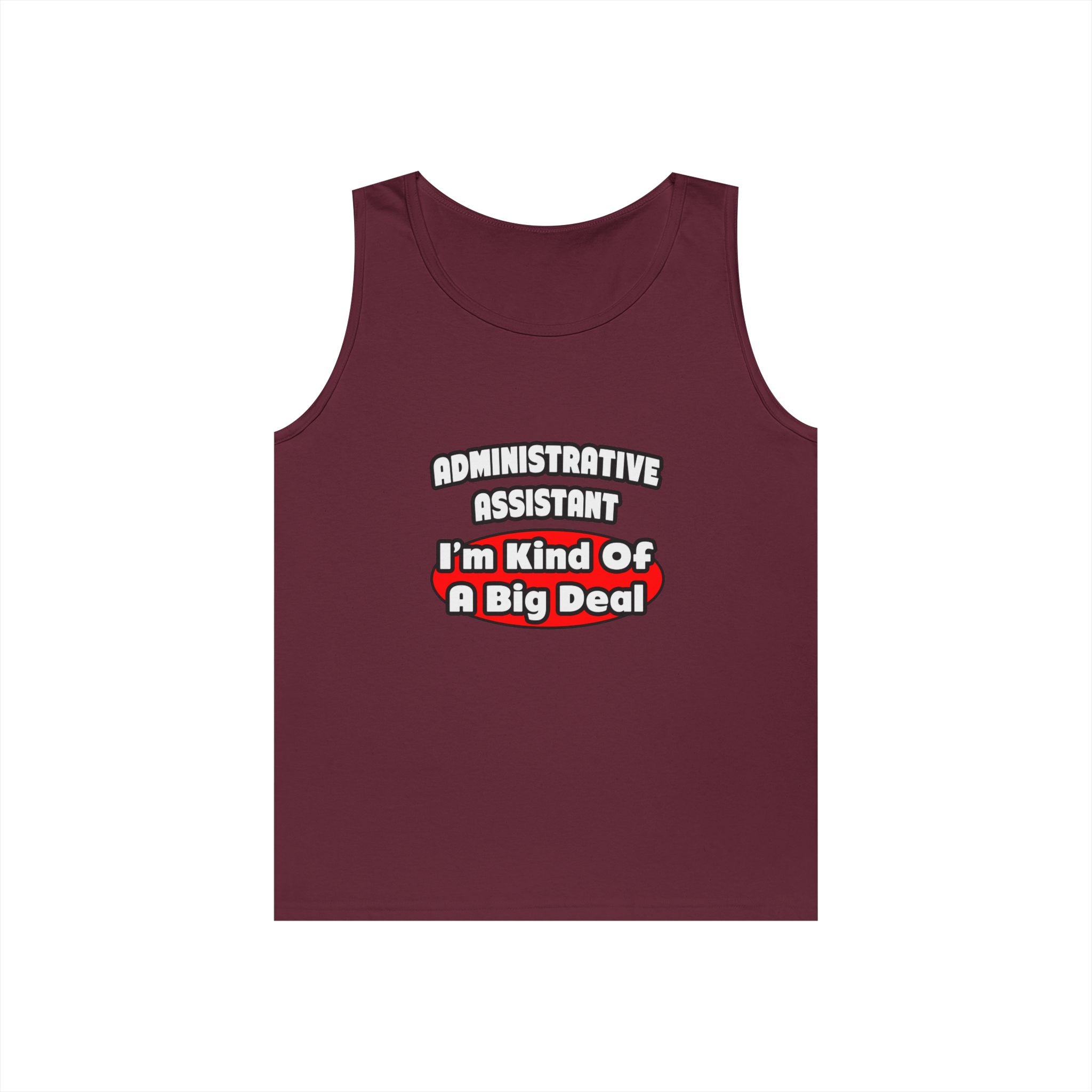 Administrative Assistant...Big Deal - Unisex Heavy Cotton Tank Top
