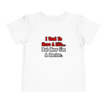 I Used to Have a Life...Doctor - Toddler Short Sleeve Tee