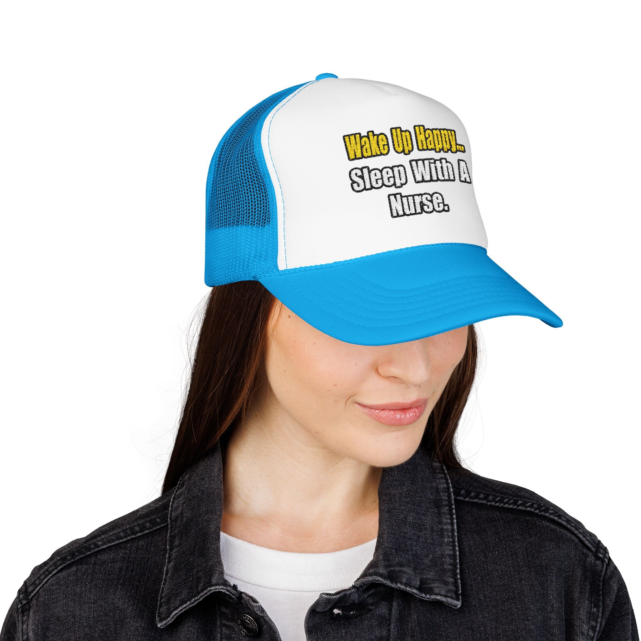 Sleep With a Nurse - Foam Trucker Hat