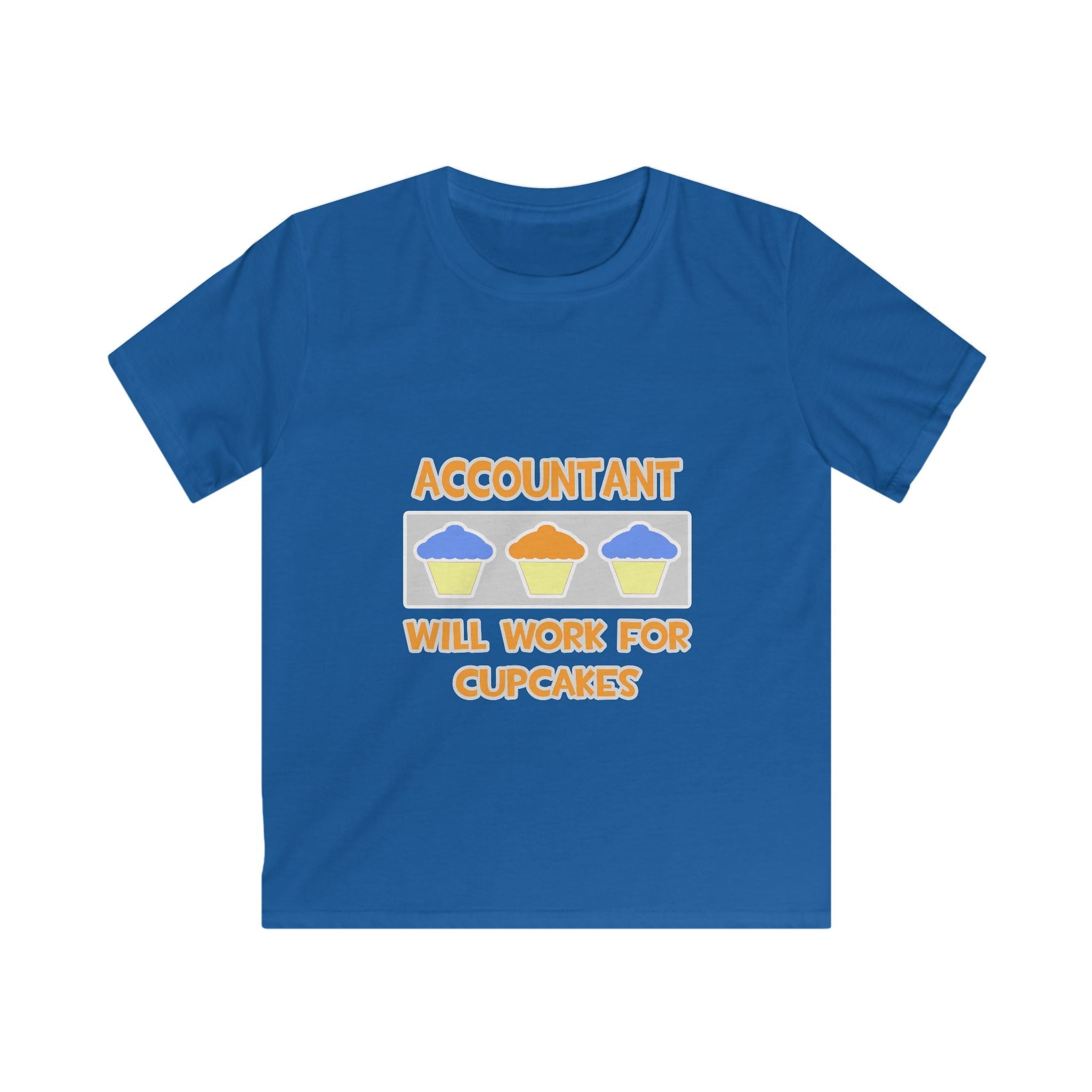 Accountant ... Will Work For Cupcakes - Kids Softstyle Tee