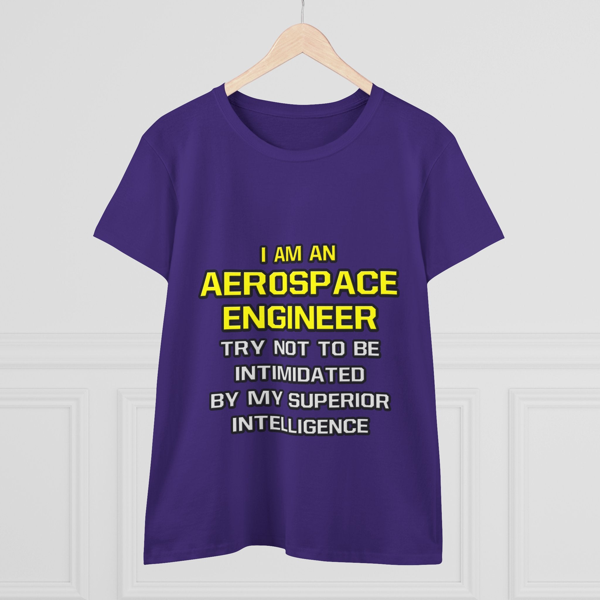 Aerospace Engineer...Superior Intelligence - Women's Midweight Cotton Tee