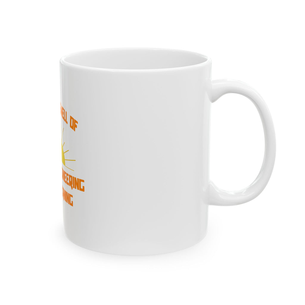 Smell of Chemical Engineering in the Morning - Ceramic Mug, (11oz, 15oz)