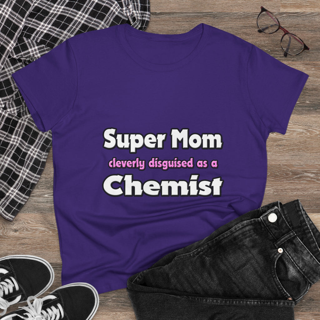 Super Mom ... Chemist - Women's Midweight Cotton Tee