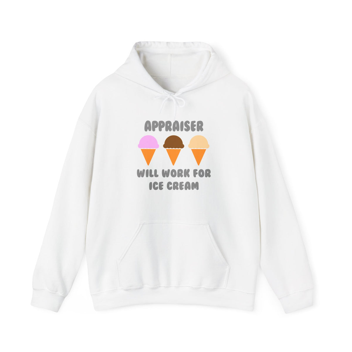 Appraiser ... Will Work For Ice Cream - Unisex Heavy Blend™ Hooded Sweatshirt
