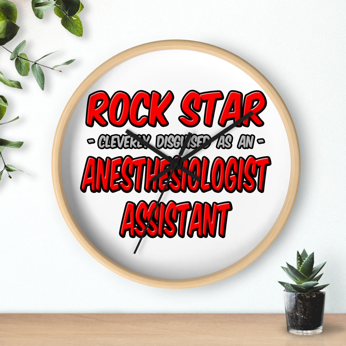Rock Star .. Anesthesiologist Assistant - Wall Clock