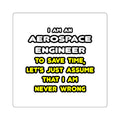 Funny Aerospace Engineer T Shirts and Gifts - Square Stickers