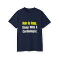 Sleep With a Cardiologist - Unisex Ultra Cotton Tee