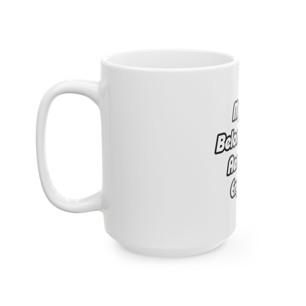 My Heart Belongs To An Aerospace Engineer - Ceramic Mug, (11oz, 15oz)