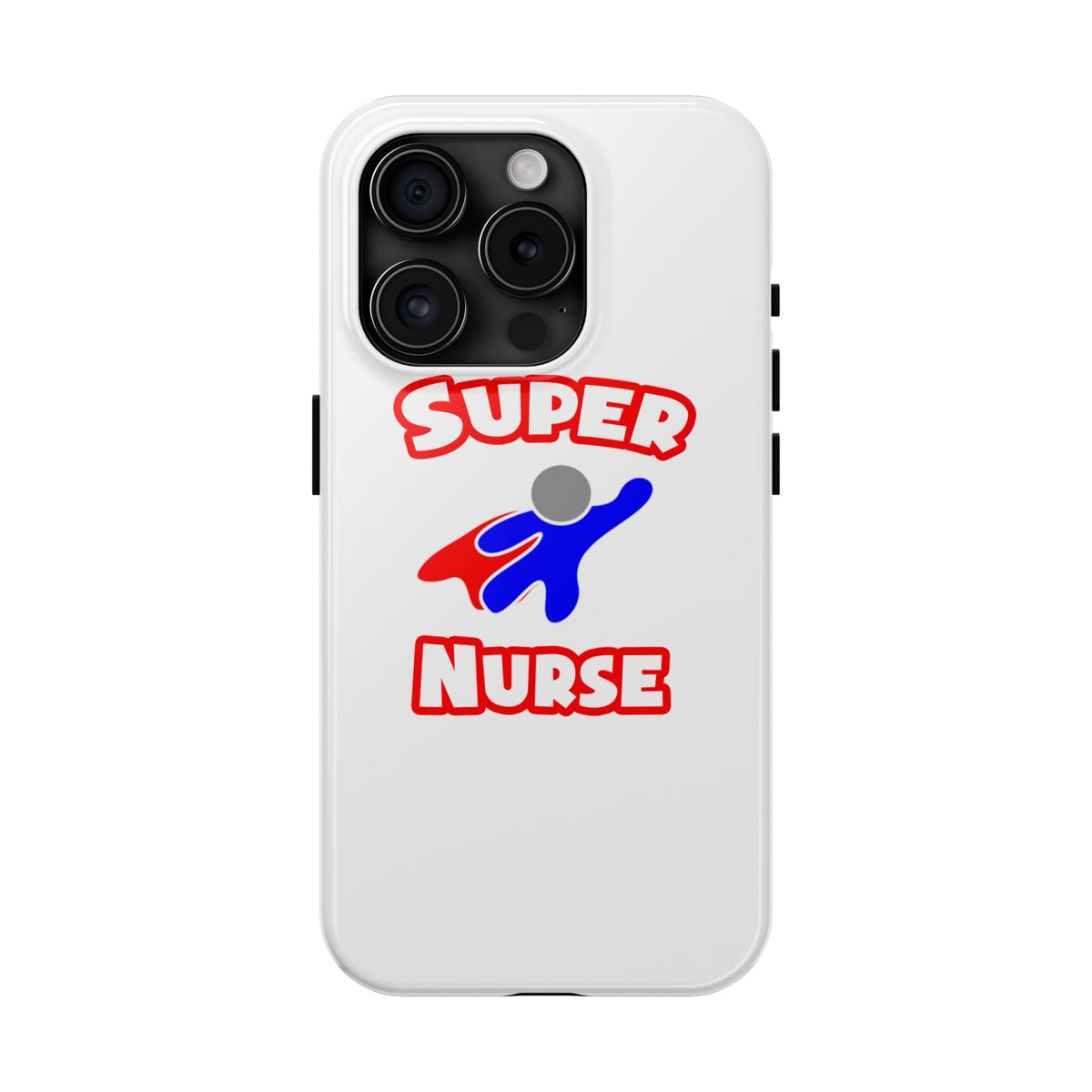 Super Nurse (2) - Tough Phone Cases