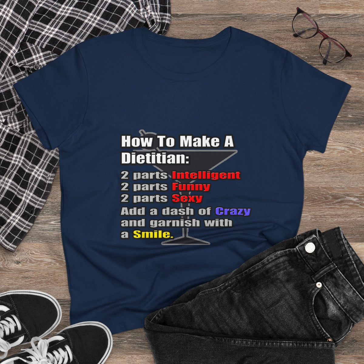 How To Make a Dietitian - Women's Midweight Cotton Tee