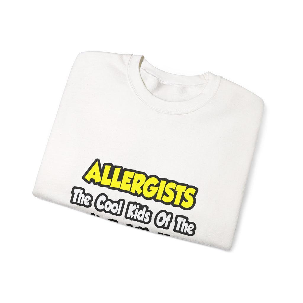 Allergists .. Cool Kids of the Medical World - Unisex Heavy Blend™ Crewneck Sweatshirt