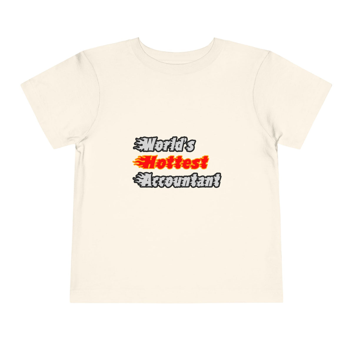 World's Hottest Accountant - Toddler Short Sleeve Tee