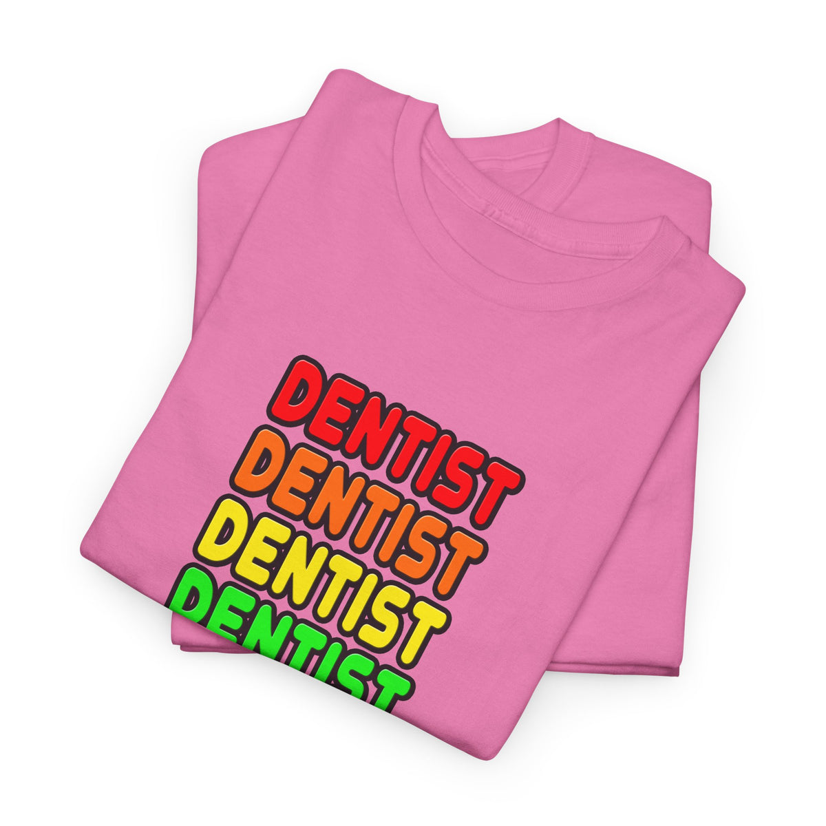 Rainbow Dentist - Unisex Heavy Cotton Tee
