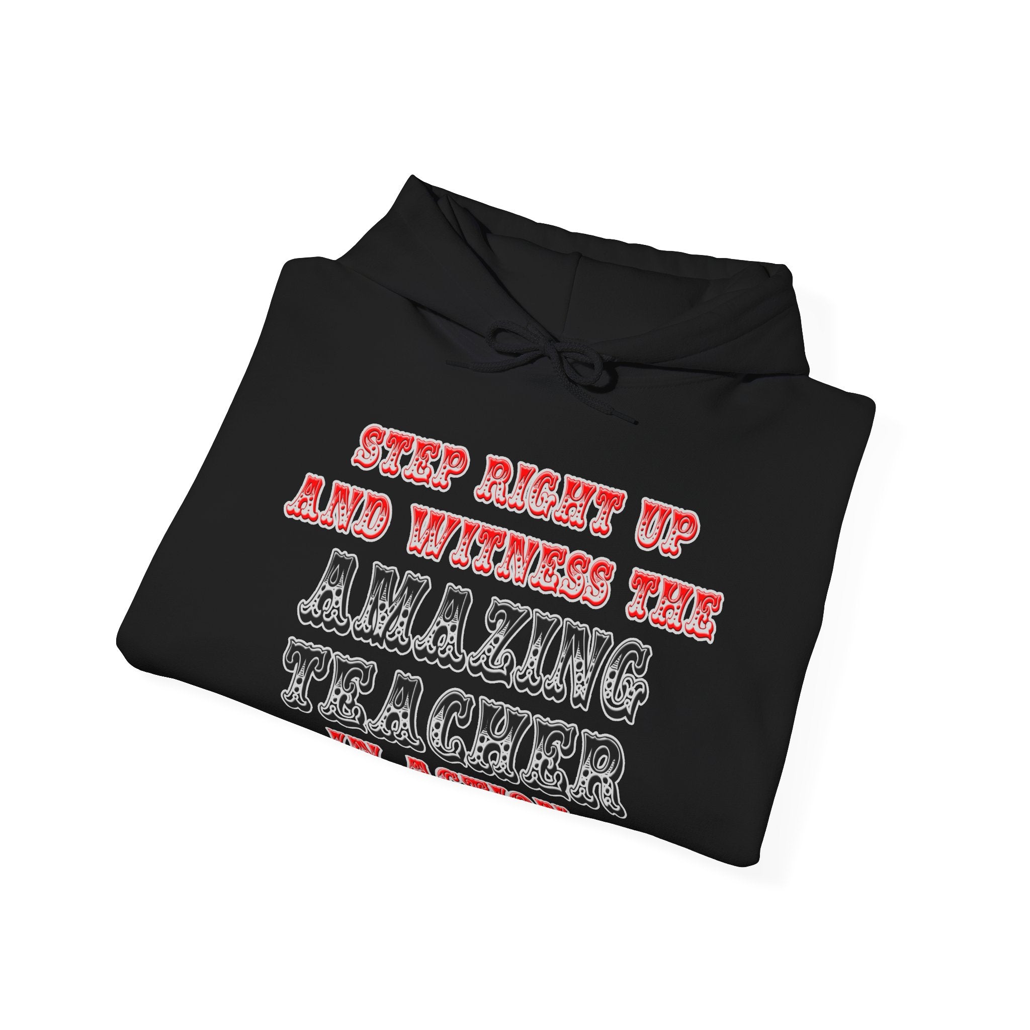 Amazing Teacher In Action - Unisex Heavy Blend™ Hooded Sweatshirt
