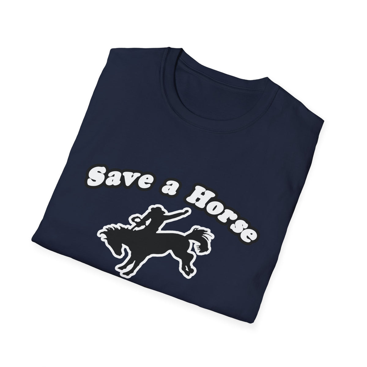 Save Horse Ride Biologist - Unisex Softstyle T-Shirt