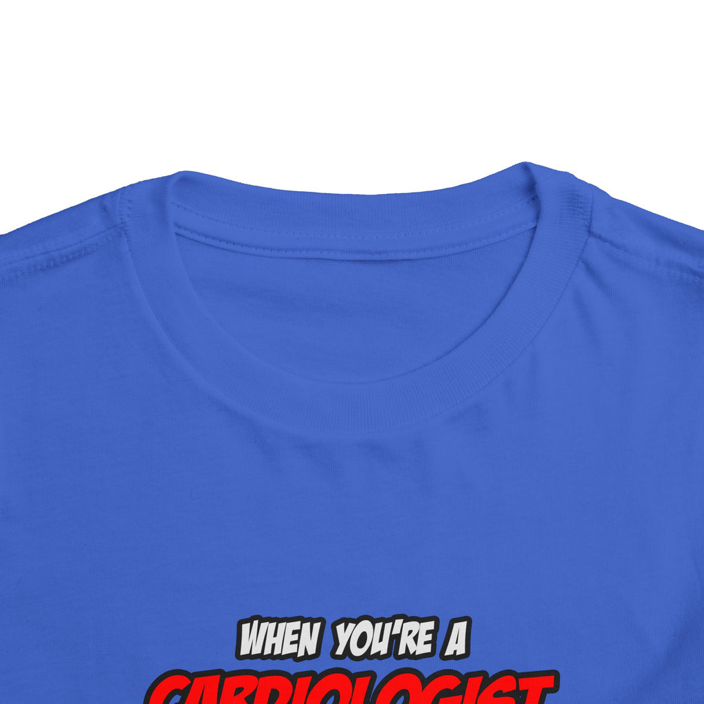 Cardiologist .. OMG WTF LOL - Toddler Short Sleeve Tee