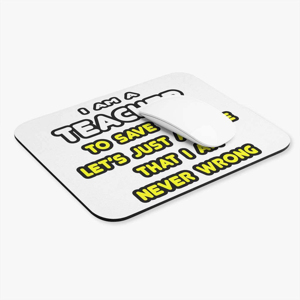 Funny Teacher T Shirts and Gifts - Mouse Pad (Rectangle)