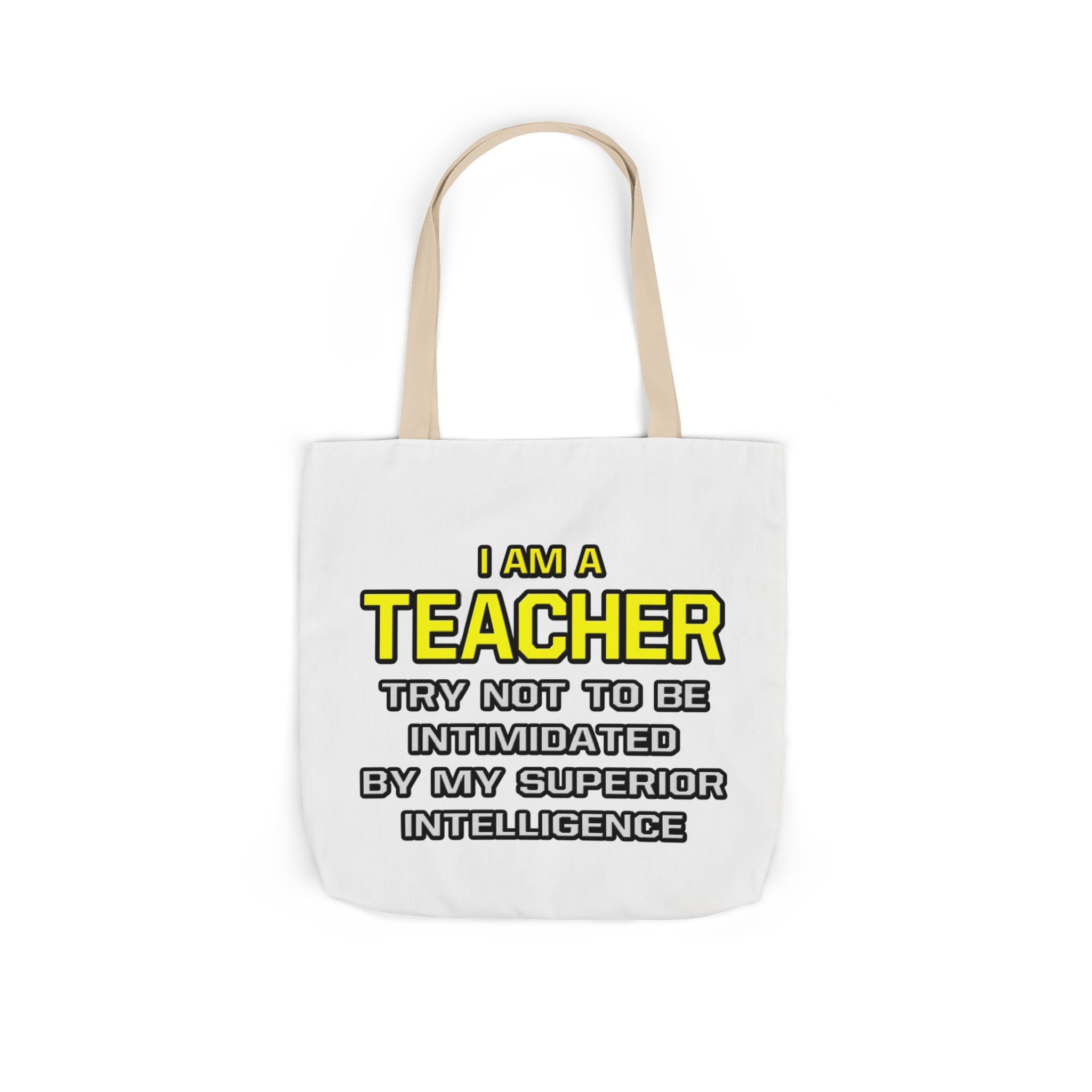 Teacher...Superior Intelligence - Canvas Tote Bag, 5-Color Straps