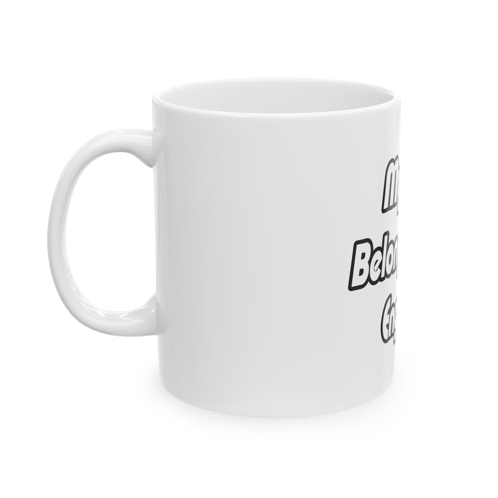 My Heart Belongs To An Engineer - Ceramic Mug, (11oz, 15oz)