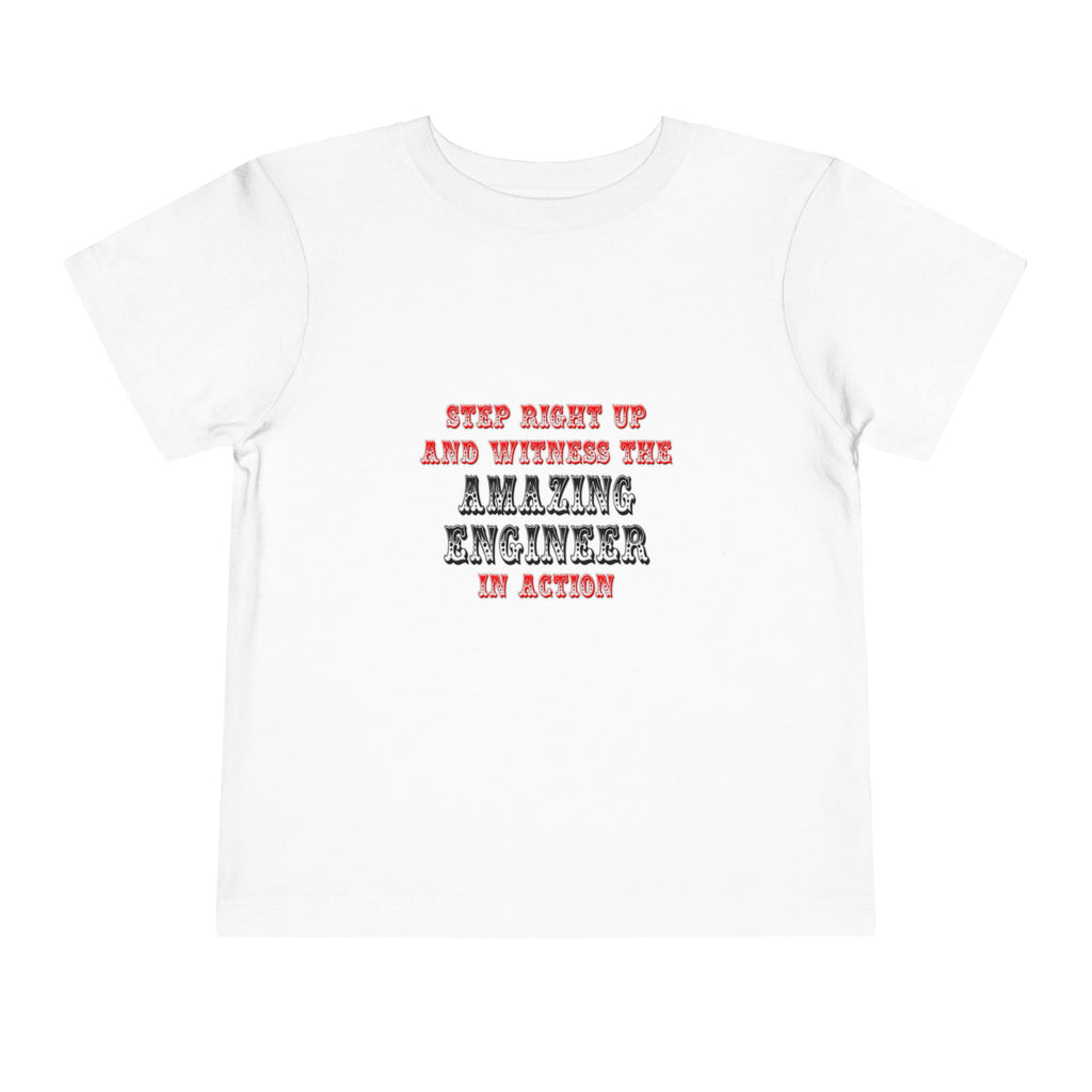 Amazing Engineer In Action - Toddler Short Sleeve Tee
