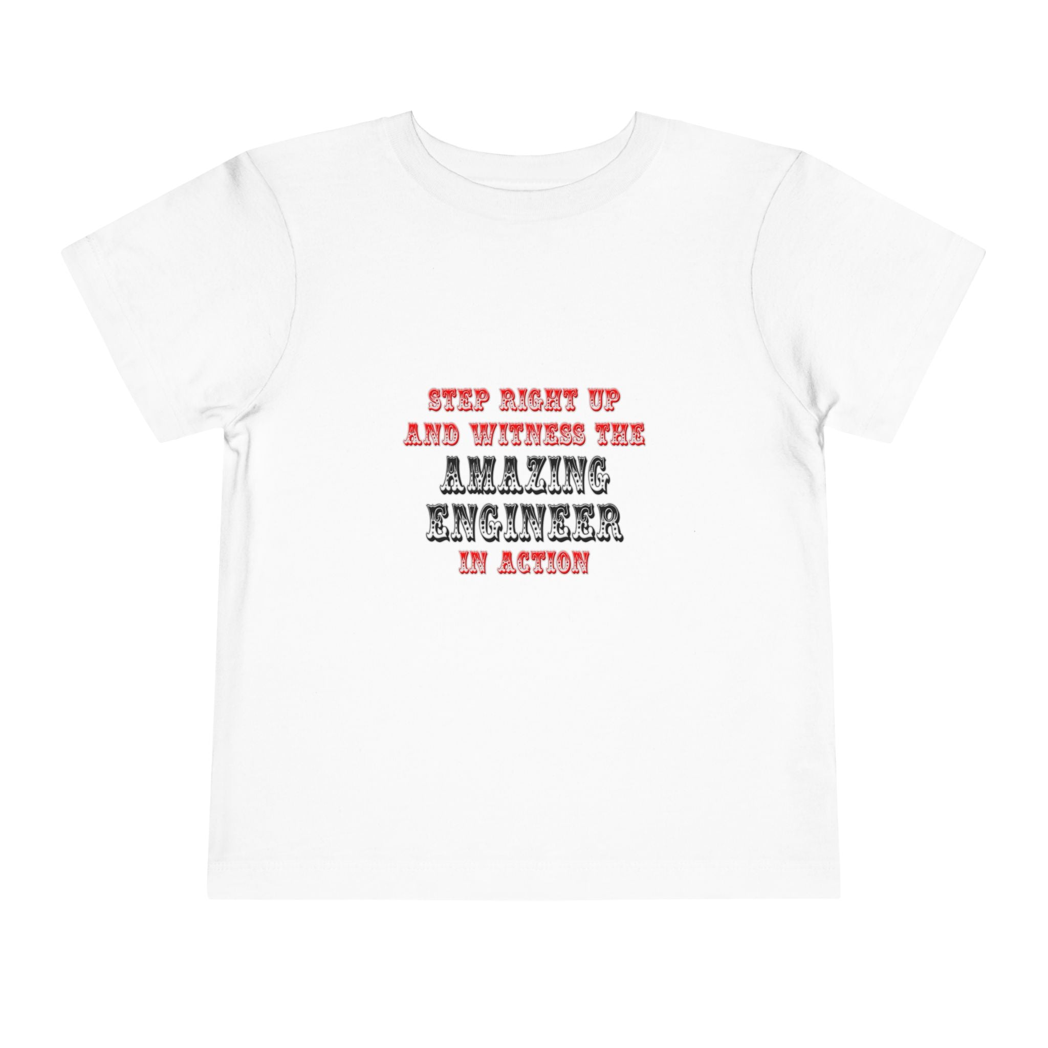 Amazing Engineer In Action - Toddler Short Sleeve Tee