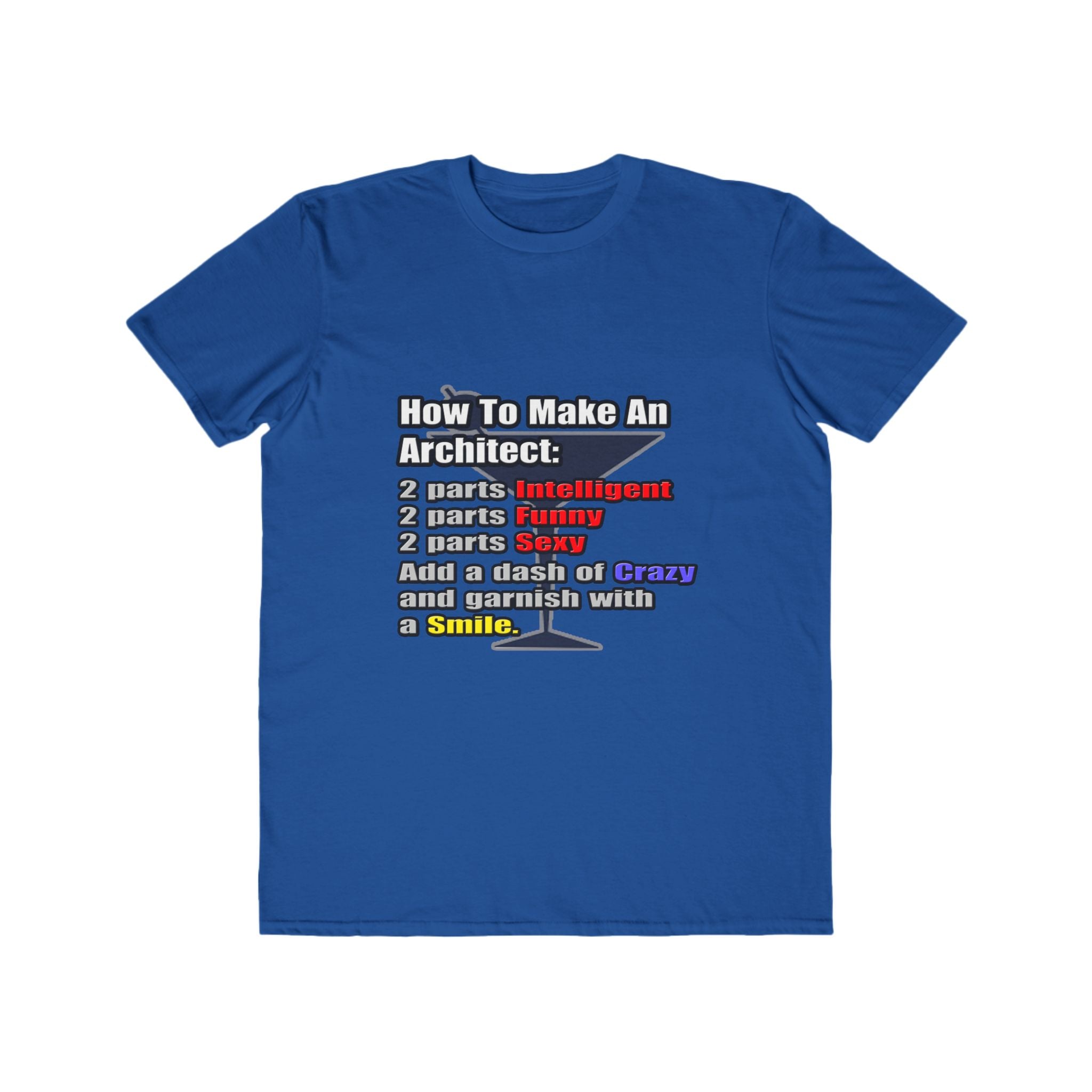 How To Make an Architect - Men's Lightweight Fashion Tee