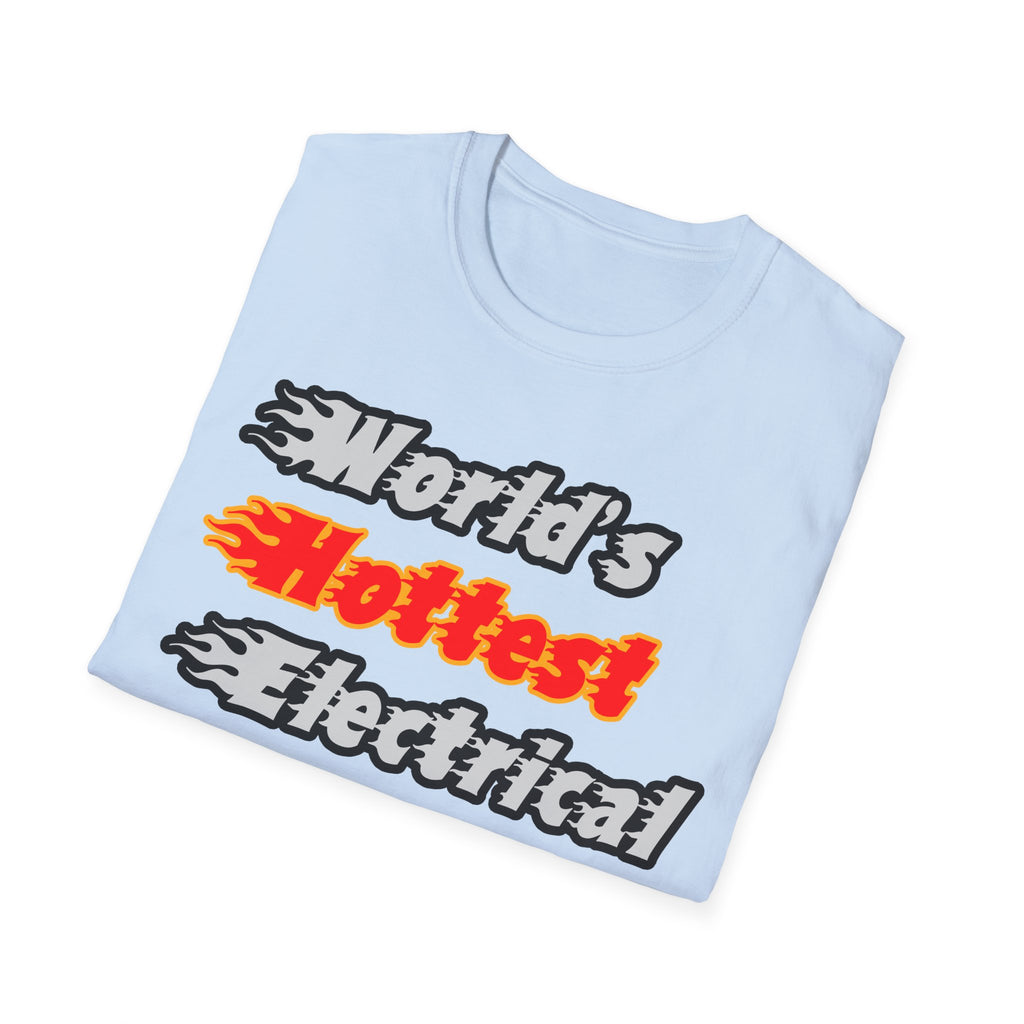 World's Hottest Electrical Engineer - Unisex Softstyle T-Shirt