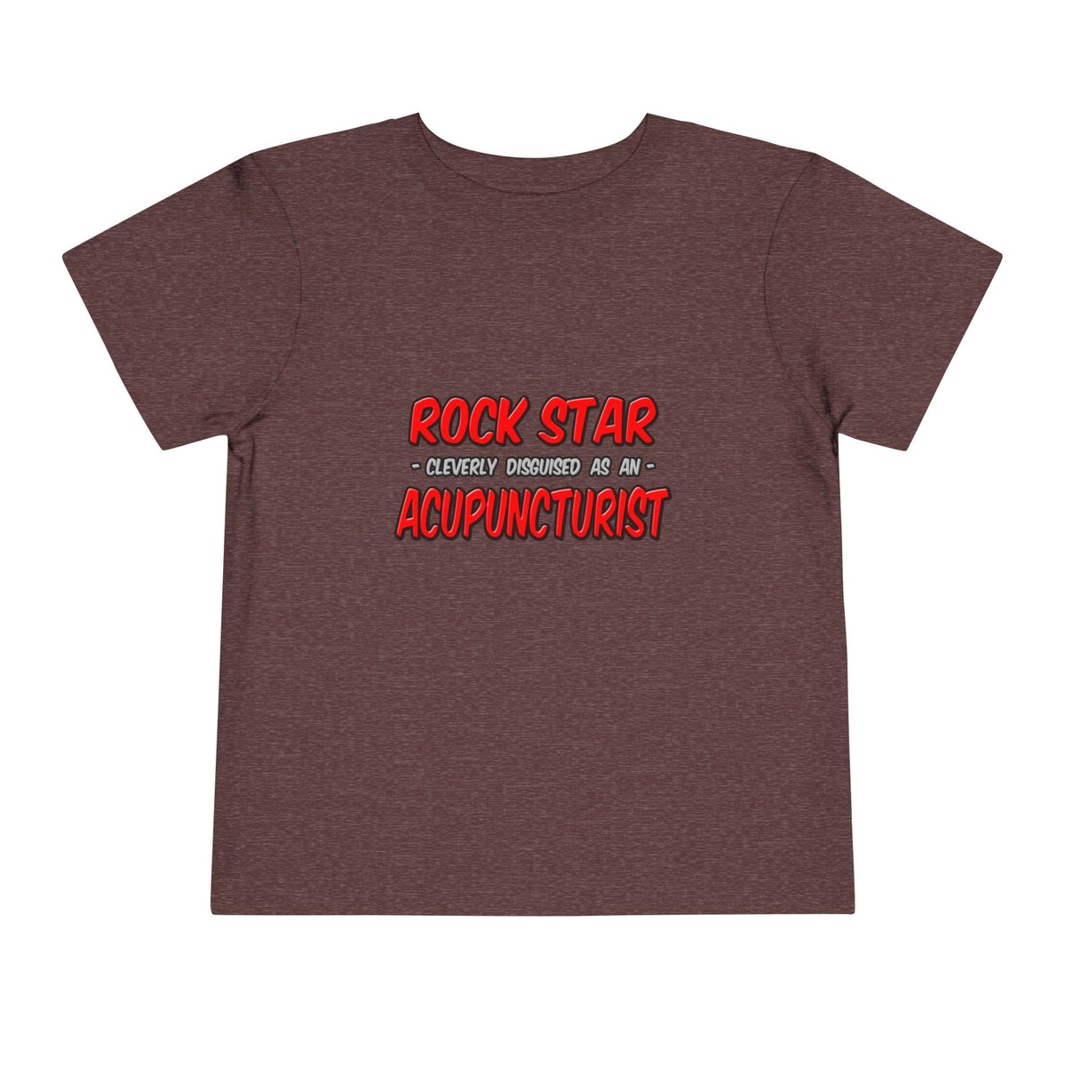 Rock Star .. Acupuncturist - Toddler Short Sleeve Tee