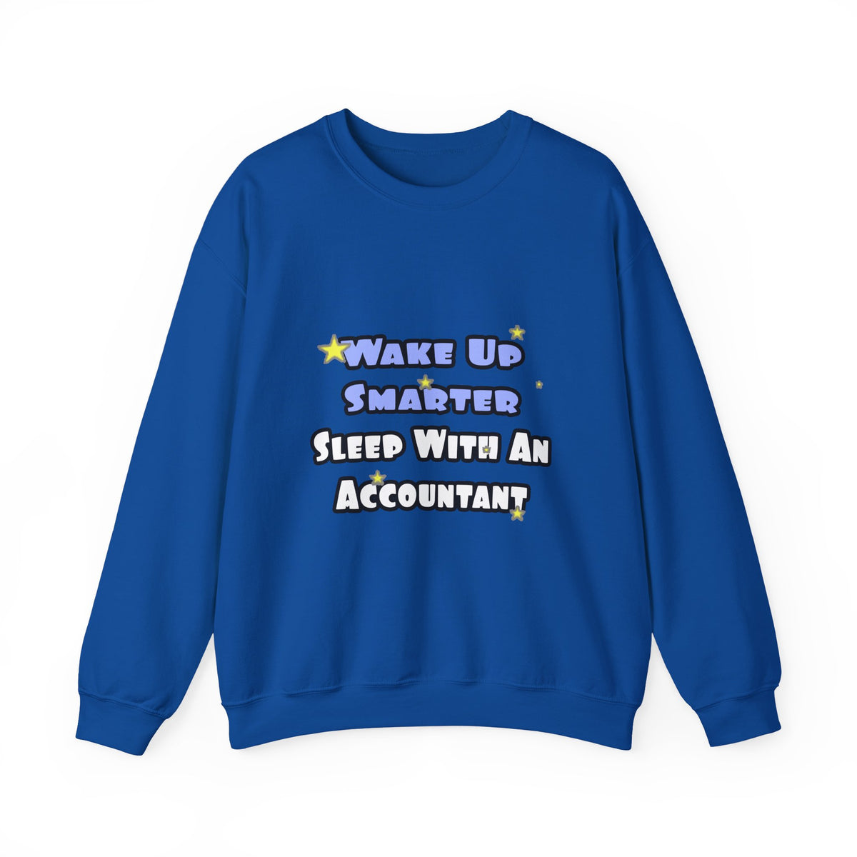 Wake Up Smarter...Sleep With an Accountant - Unisex Heavy Blend™ Crewneck Sweatshirt