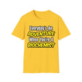 Everyday's An Adventure...Biochemist - Unisex Softstyle T-Shirt