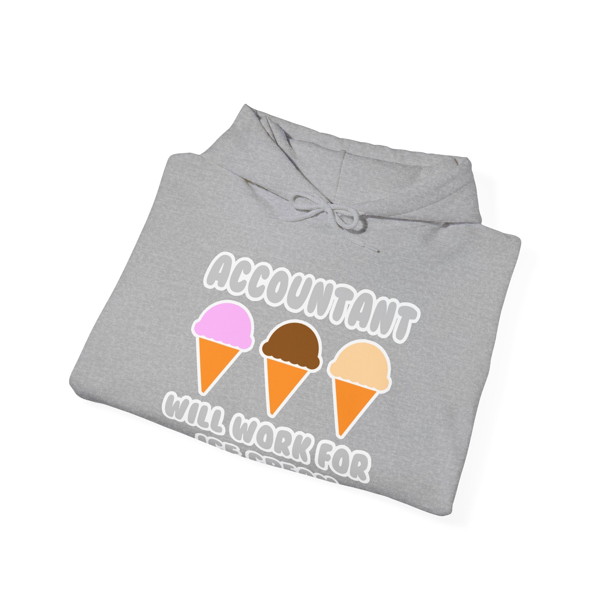 Accountant ... Will Work For Ice Cream - Unisex Heavy Blend™ Hooded Sweatshirt