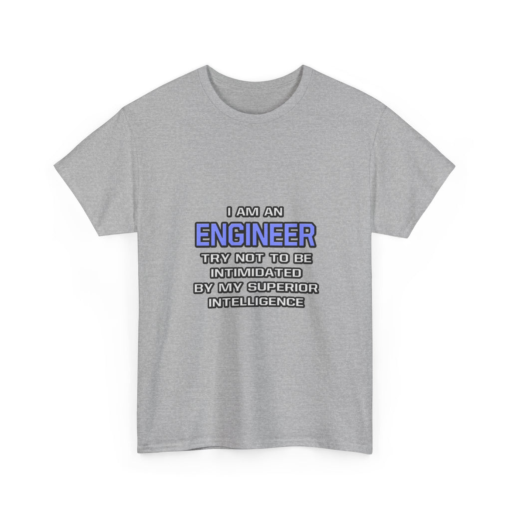 Engineer Joke ... Superior Intelligence - Unisex Heavy Cotton Tee