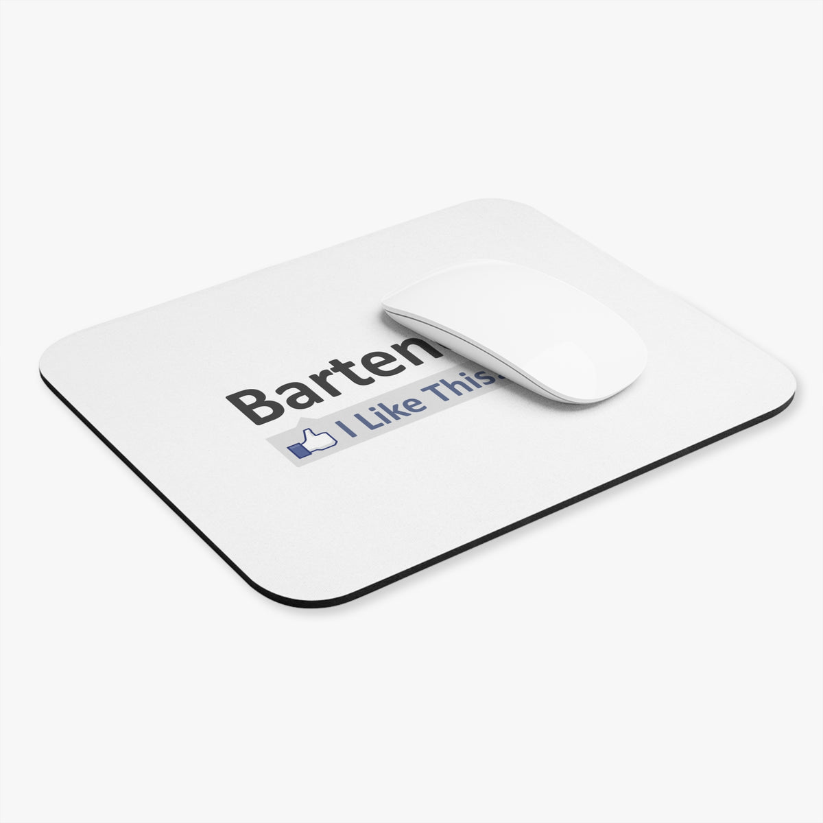 Bartending...I Like This - Mouse Pad (Rectangle)